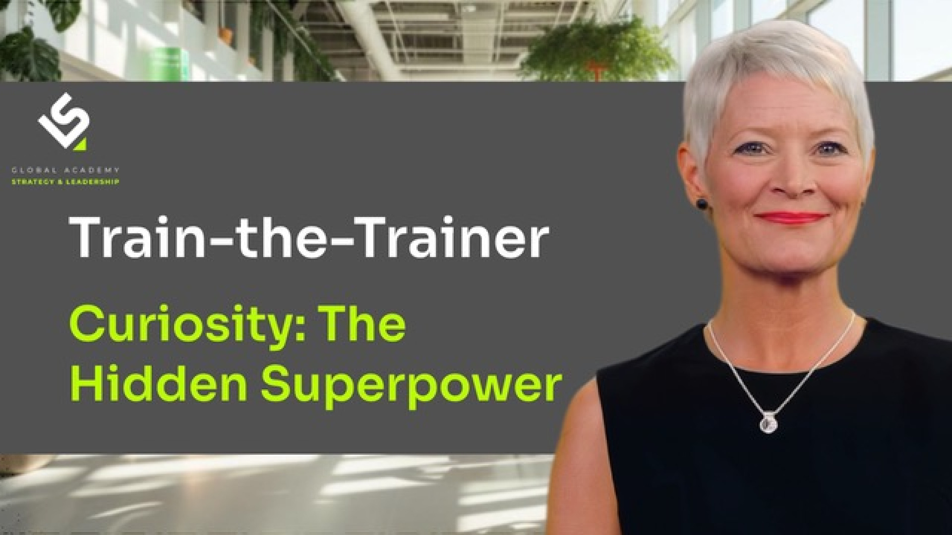 Train-the-Trainer on Curiosity: The Hidden Superpower